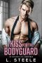 [Big Bad Billionaires 07] • A Kiss for the Bodyguard